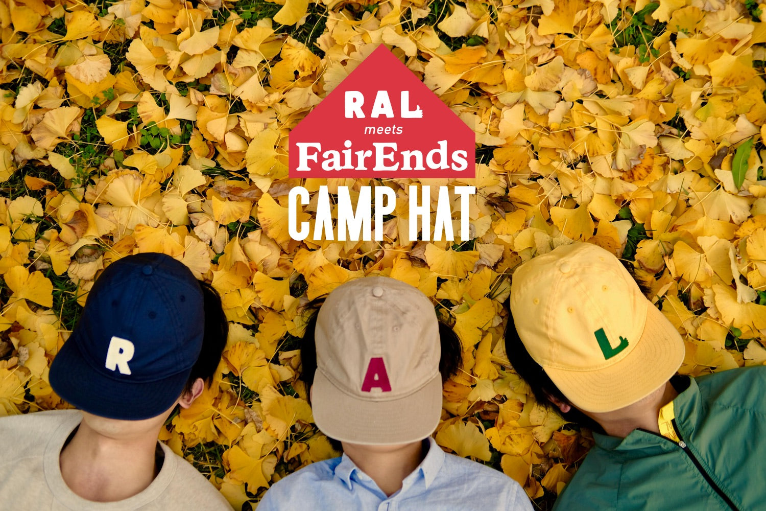【RAL meets FairEnds】Camp Hat for anywhere!!