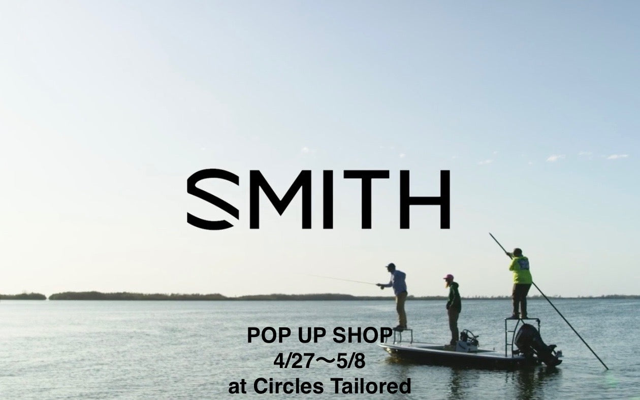 【SMITH OPTICS】POP UP SHOP!!
