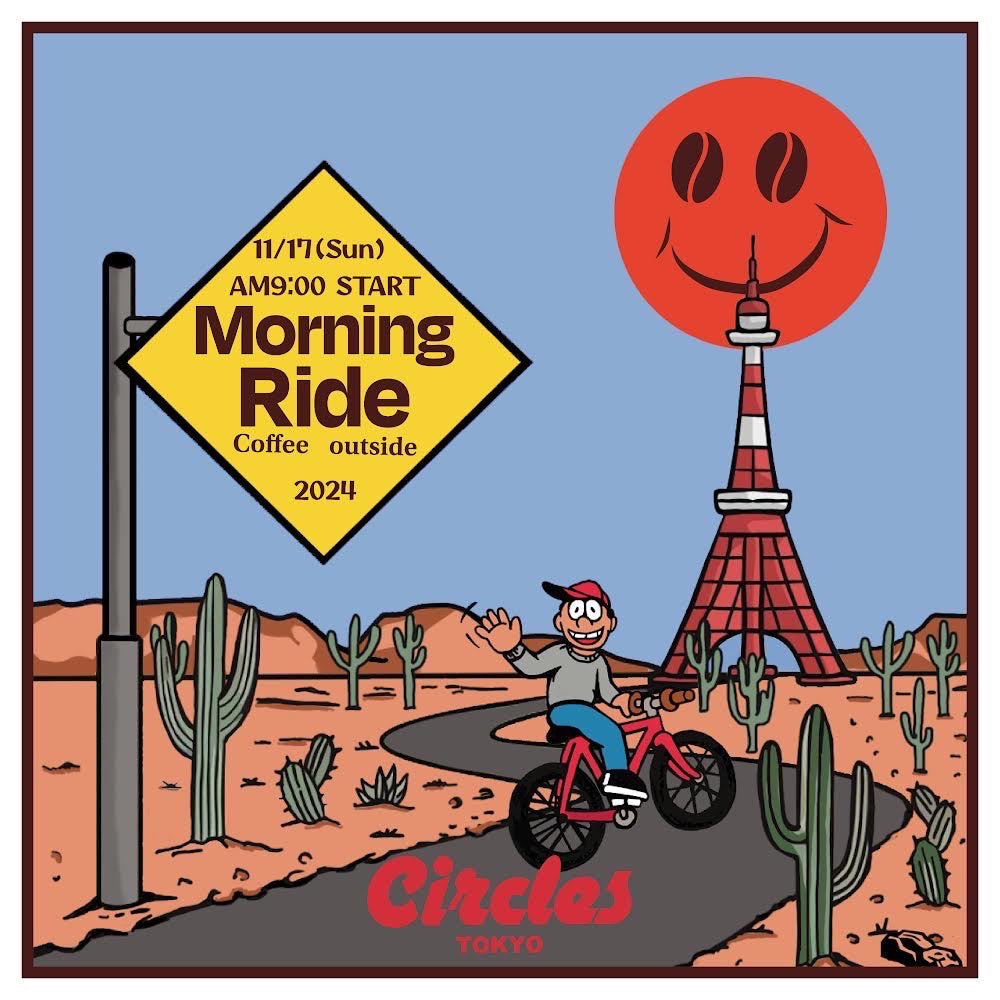 【ライドのお誘い】Circles Tokyo Morning Ride!TEMBEAの皆さんも来るよ!