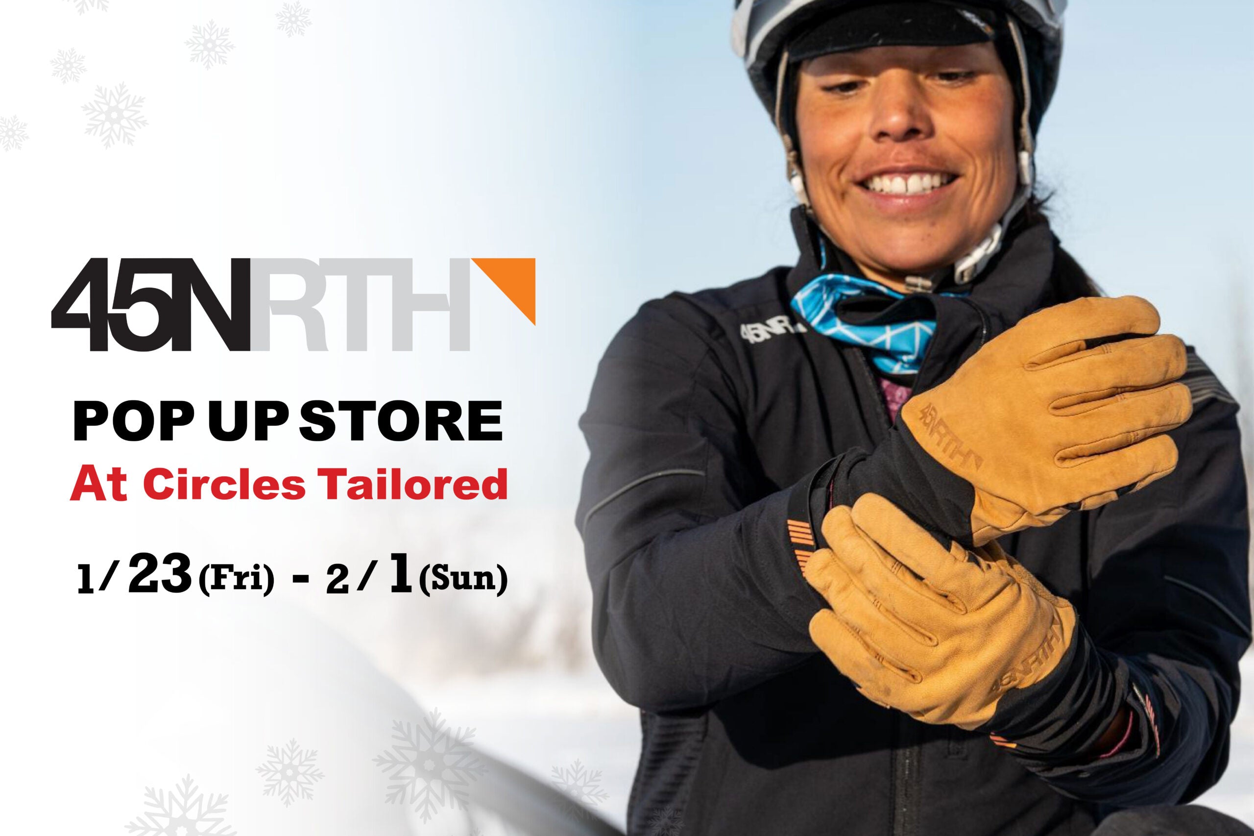 【45NRTH POP UP STORE】暖かいグローブがなきゃやってられないんです!