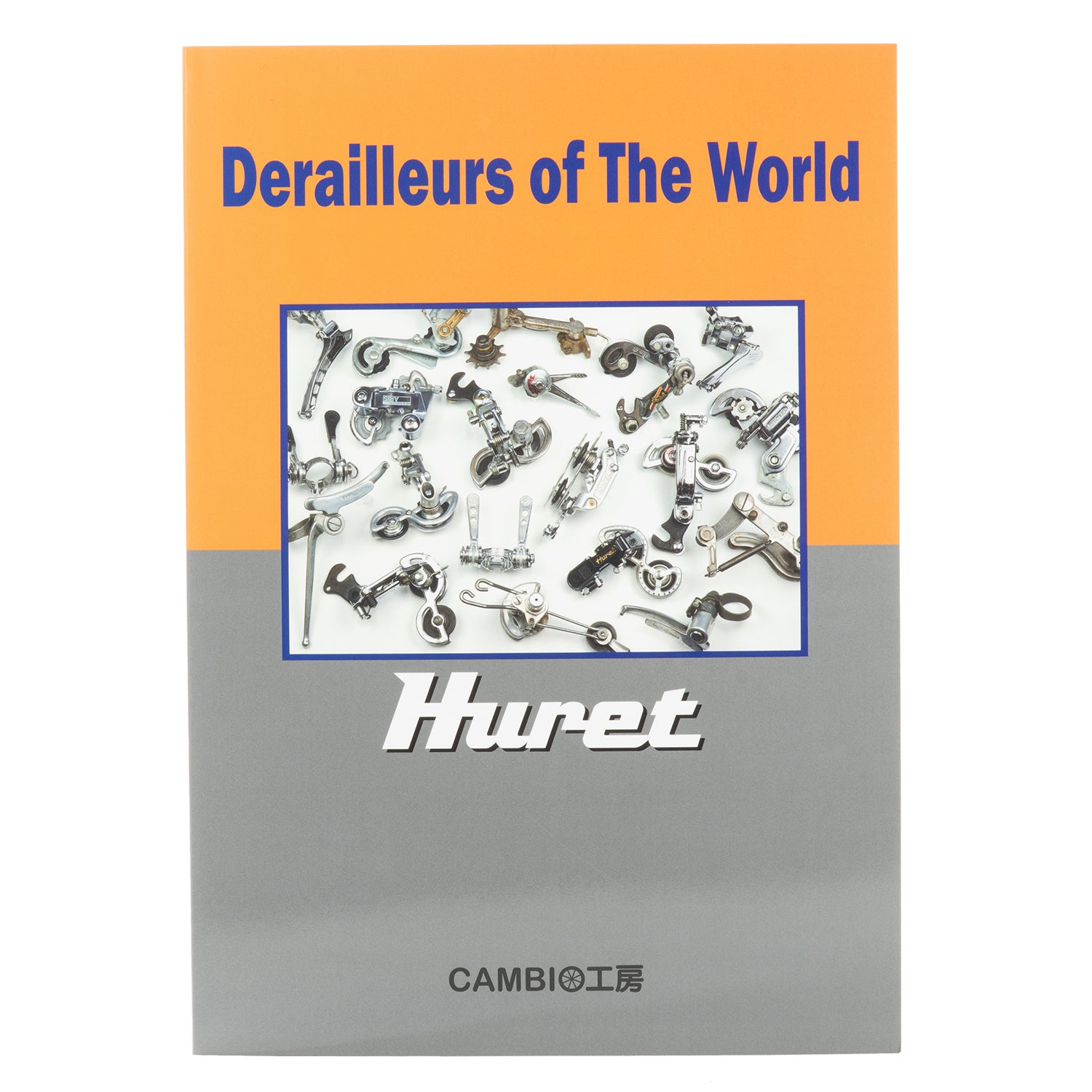 CIRCLES BOOKS Derailleurs of the World by STUDIO CAMBIO