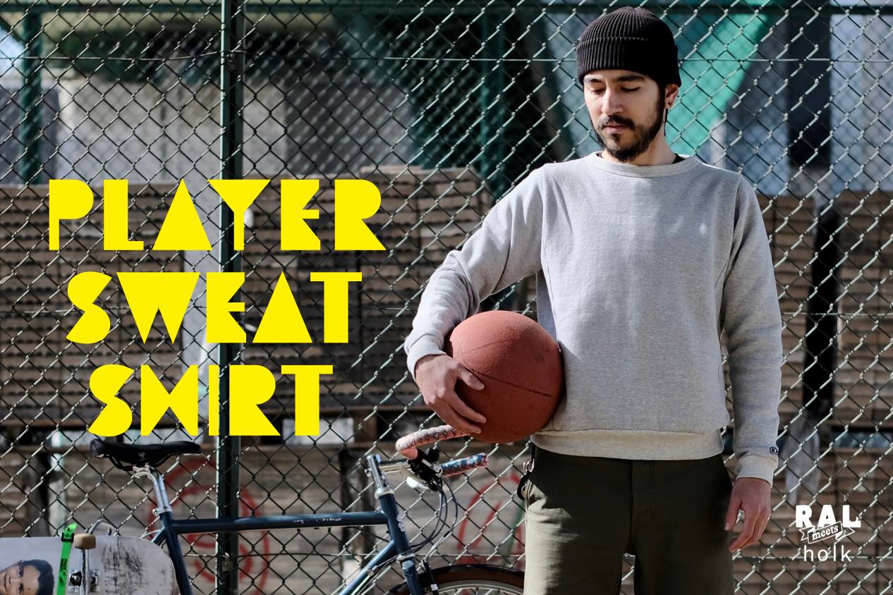 【RAL / Player Sweatshirt】 New work arrived from RAL meets holk