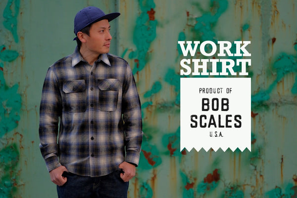 【PRODUCT OF BOB SCALES】シンプルで機能的なワークシャツ。