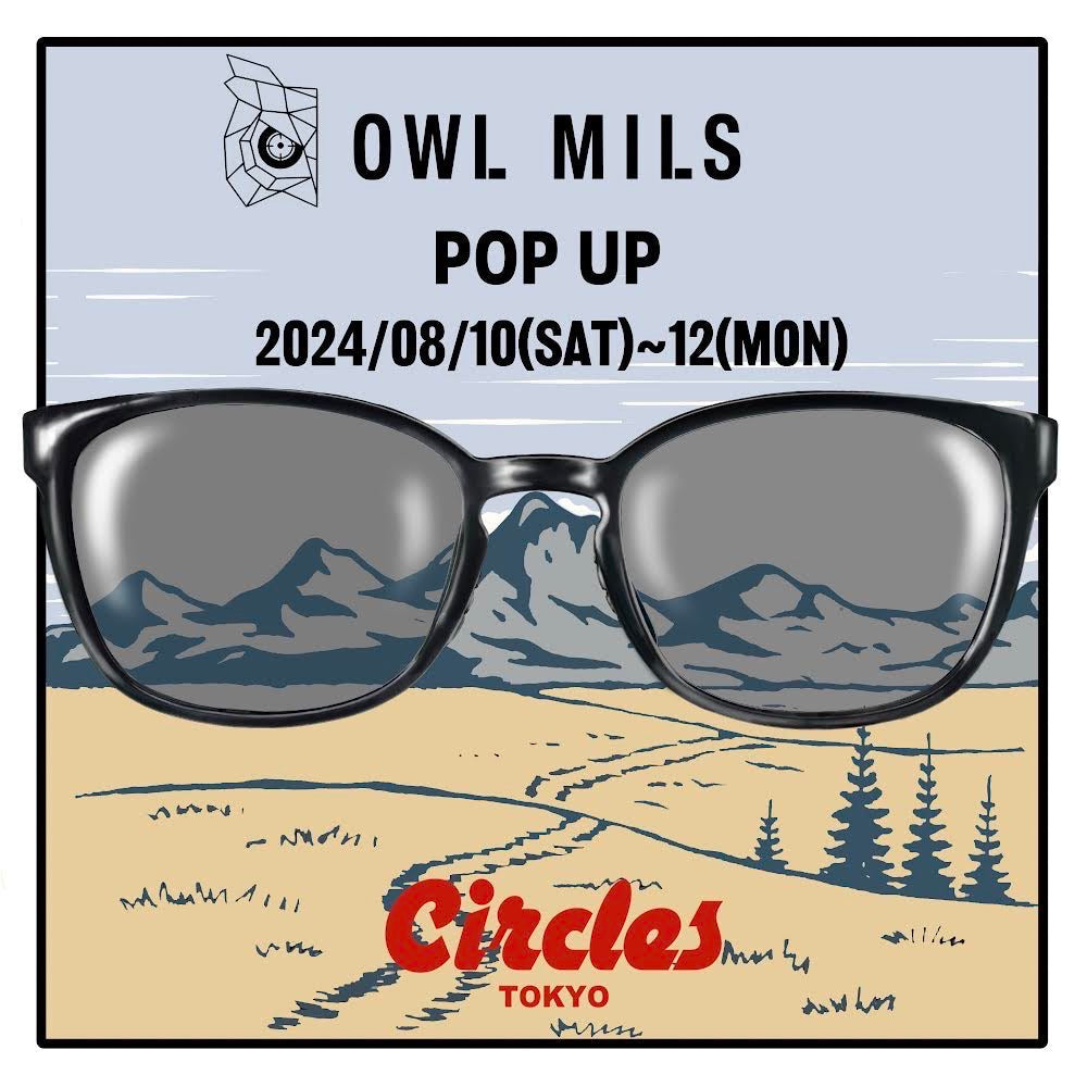 【Circles Tokyo】OWL MILS POPUP STORE 8/10-12