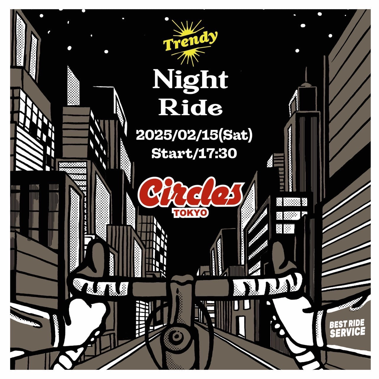 【Circles Tokyo ライドのお誘い】 Trendy Night Ride!! Bike to 品川埠頭