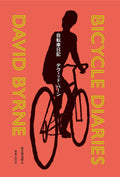 CIRCLES BOOKS David Byrne『Bicycle Diaries』