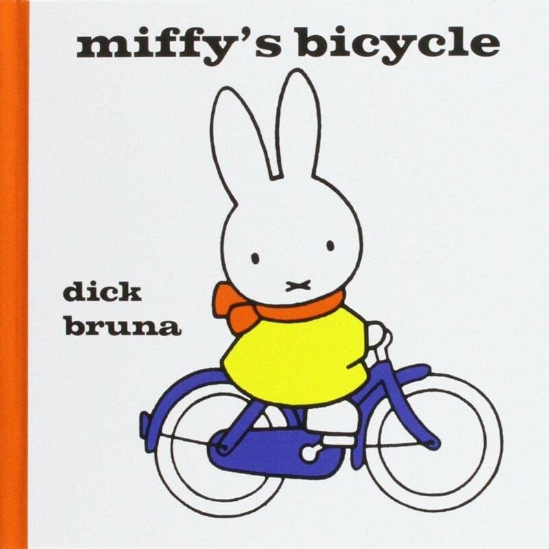 Miffy's Bicycle by Dick Bruna