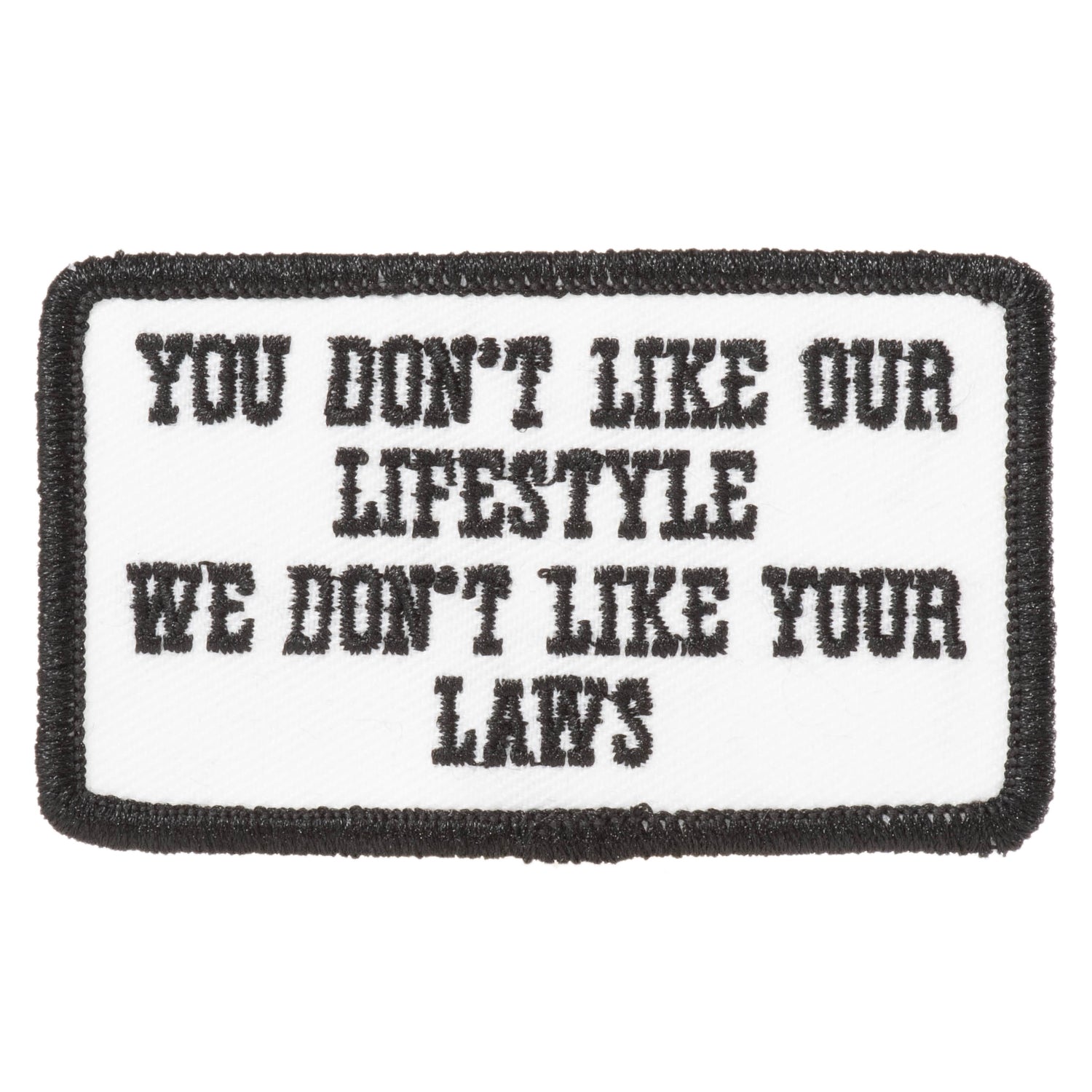 BIKE JERKS You Don't Like Our Lifestyle Patch