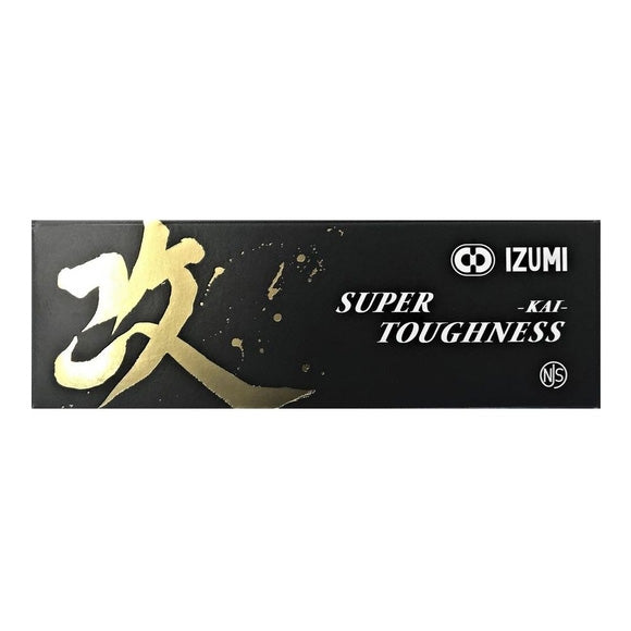 IZUMI Super Toughness KAI